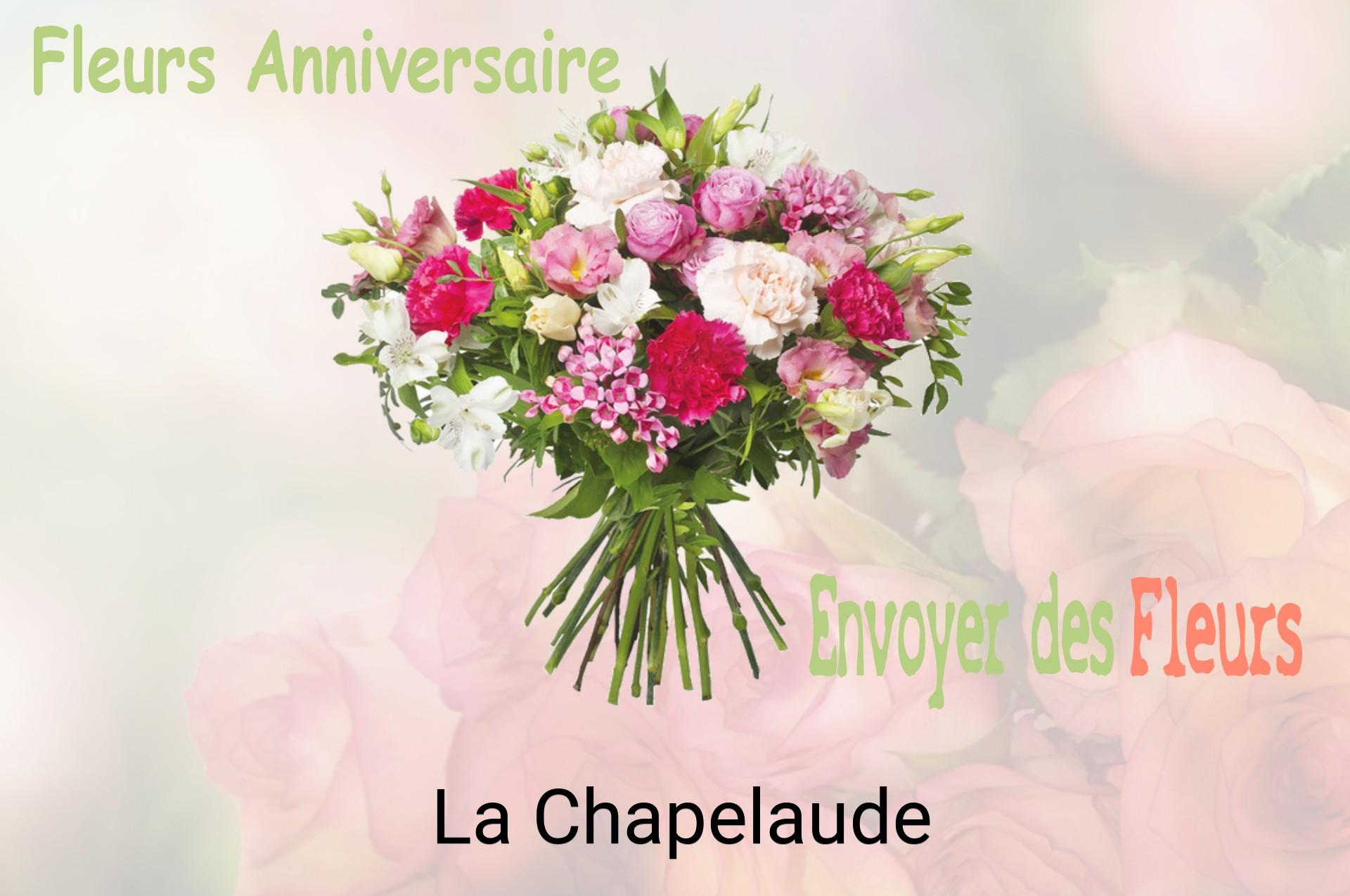 Bouquet de fleurs d’anniversaire livré à La Chapelaude